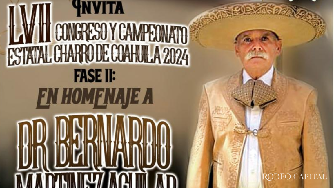 LVII Congreso y Campeonato Estatal Charro de Coahuila 2024 LVII Congreso y Campeonato Estatal Charro de Coahuila 2024