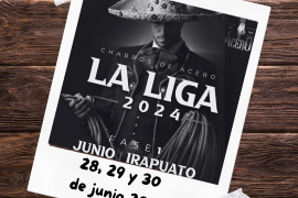 Charros de Acero: La Liga 2024