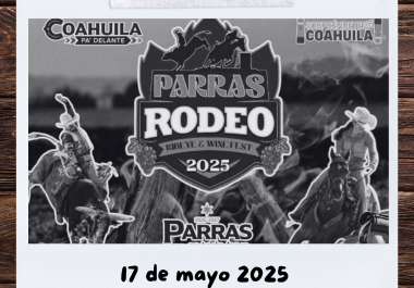 Parras Rodeo, Ribeye &amp; Wine Fest 2025